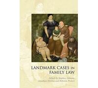 Landmark Cases In Family Law