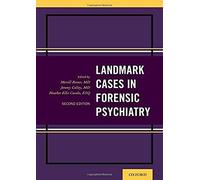 Landmark Cases In Forensic Psychiatry