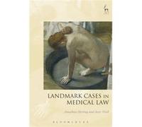 Landmark Cases In Medical Law Jonathan Herring, Jesse Wall (Auteur)
