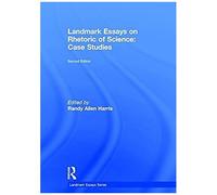 Landmark Essays On Rhetoric Of Science: Case Studies