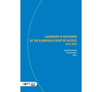 Landmark Ip Decisions Of The European Court Of Justice (2014-2018)