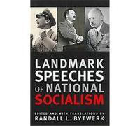 Landmark Speeches Of National Socialism, Landmark Speeches Randall L. Bytwerk (Auteur)
