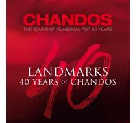 Landmarks: 40 Years of Chandos by Various Composers [CD] NEUF
