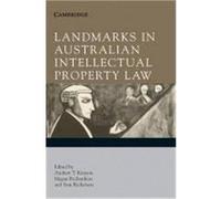 Landmarks in Australian Intellectual Property Law
