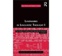 Landmarks In Linguistic Thought Volume I by Professor Roy Harris Roy Harris, Talbot J. Taylor (Auteur)