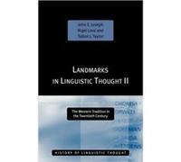 Landmarks in Linguistic Thought Volume II by John E. Joseph John Earl Joseph, Nigel Love, Talbot J. Taylor (Auteur)