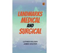 Landmarks Medical and Surgical