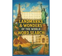 Landmarks & Wonders of the World Word Search: Discover iconic landmarks and natural wonders through fun word search puzzles!