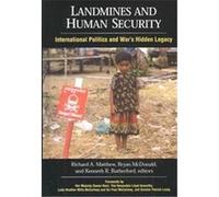 Landmines and Human Security, SUNY series in Global Poltics