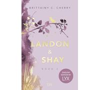 Landon & Shay. Part Two – Édition anglaise – LYX (Egmont Verlag)