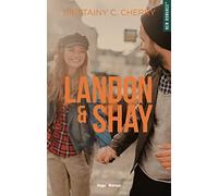Landon & Shay - Tome 01