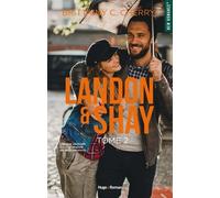 Landon & Shay - Tome 2