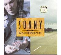 Landreth, Sonny - South of I-10