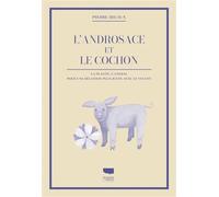 L'Androsace et le cochon - Pierre Rigaux - Delachaux et niestlé - broché - Guide