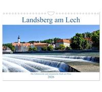 Landsberg am Lech - Die liebenswerte und romantische Stadt am Fluss (Wandkalender 2026 DIN A4 quer), CALVENDO Monatskalender: Sehenswerte Stadt an der Romantischen Straße