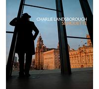 Landsborough, Charlie - Silhouette [Import]