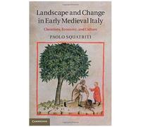 Landscape and Change in Early Medieval Italy - Squatriti Paolo University of Michigan Ann Arbor - Cambridge University Press - Livre en Anglais - Hardback Squatriti Paolo University of Michigan Ann Ar