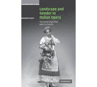 Landscape And Gender In Italian Opera