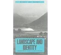Landscape and Identity, Materializing Culture Series Wendy Joy Darby (Auteur)