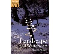 Malcolm Andrews – Landscape and Western Art – Oxford University Press