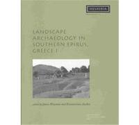 Landscape Archaeology in Southern Epirus, Greece 1, HESPERIA SUPPLEMENT