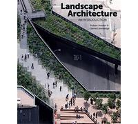 Landscape Architecture: An Introduction