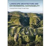 Landscape Architecture And Environmental Sustainability
