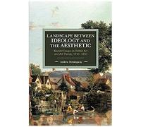 Landscape Between Ideology And The Aesthetic