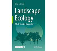 Landscape Ecology: A Task-Oriented Perspective