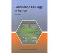 Landscape Ecology in Action Almo Farina (Auteur)