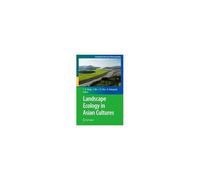 Landscape Ecology In Asian Cultures
