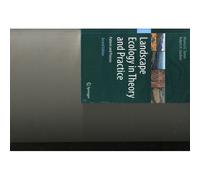 Landscape Ecology In Theory And Practice