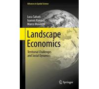 Landscape Economics: Territorial Challenges and Social Dynamics