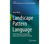 Landscape Pattern Language