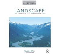 Landscape: Pattern, Perception And Process