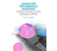 Landscape Performance Modelling Using Rhino and Grasshopper