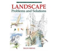 Landscape Problems & Solutions (Trouble-Shooting Handbook)