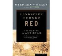 Landscape Turned Red Stephen W. Sears (Auteur)
