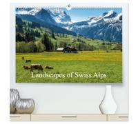 Landscapes of Swiss Alps (High Quality Premium Wall Calendar 2026 DIN A2 landscape),CALVENDO 12 Month Wall Calendar: Snowmelt and spring in Swiss Alps