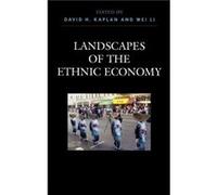 Landscapes of the Ethnic Economy by Kaplan & David H. & Kent State University David Kaplan (Auteur)