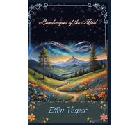 Landscapes of the Mind: Illustrated Poems