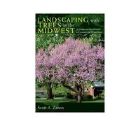 Landscaping With Trees In The Midwest: A Guide For Residential & Commercial Properties