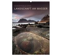 LANDSCHAFT AM WASSER (Wandkalender 2026 DIN A2 hoch), CALVENDO Monatskalender: Grandiose Landschaften mit Wasser