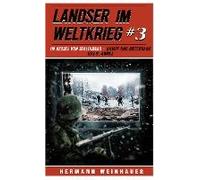 Landser Im Weltkrieg 3: Im Kessel Von Stalingrad