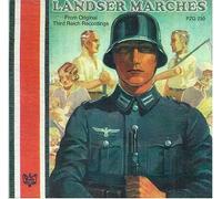 Landser Marches by Original Third Reich Nazi Recordings