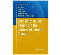 Landslides In Cold Regions In The Context Of Climate Change