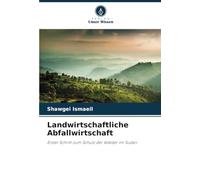 Landwirtschaftliche Abfallwirtschaft: Erster Schritt zum Schutz der Wälder im Sudan