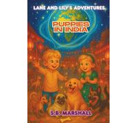 Lane and Lily's Adventures: Puppies in India