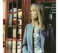 Lane, Anita - The Next Man That I See