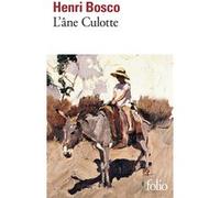 L'âne Culotte Henri Bosco (Auteur)